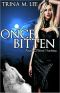 [Alexa O'Brien, Huntress 01] • Once Bitten